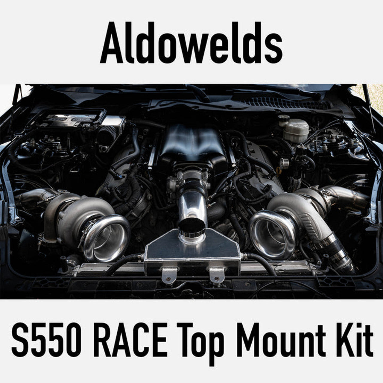 AldoWelds Race Top Mount Twin Turbo Kit (2015-2023 Mustang)
